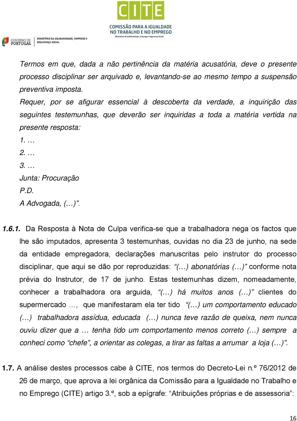 Junta: Procuração P.D. A Advogada, ( ). 1.