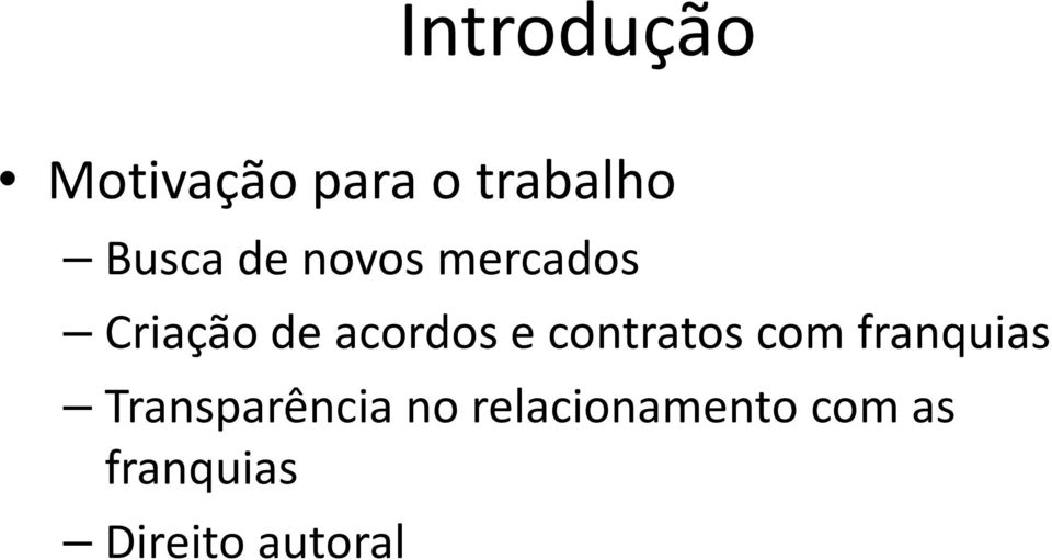 contratos com franquias Transparência no