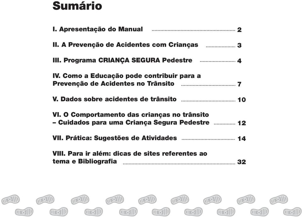 Como a Educação pode contribuir para a Prevenção de Acidentes no Trânsito V.