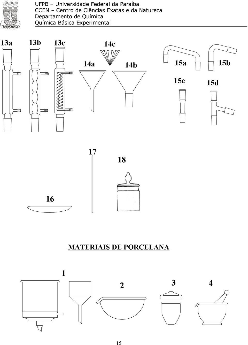 17 18 16 MATERIAIS