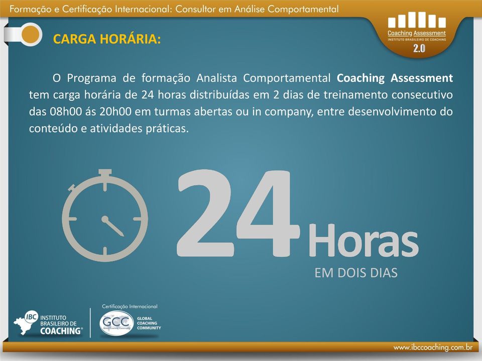 treinamento consecutivo das 08h00 ás 20h00 em turmas abertas ou in