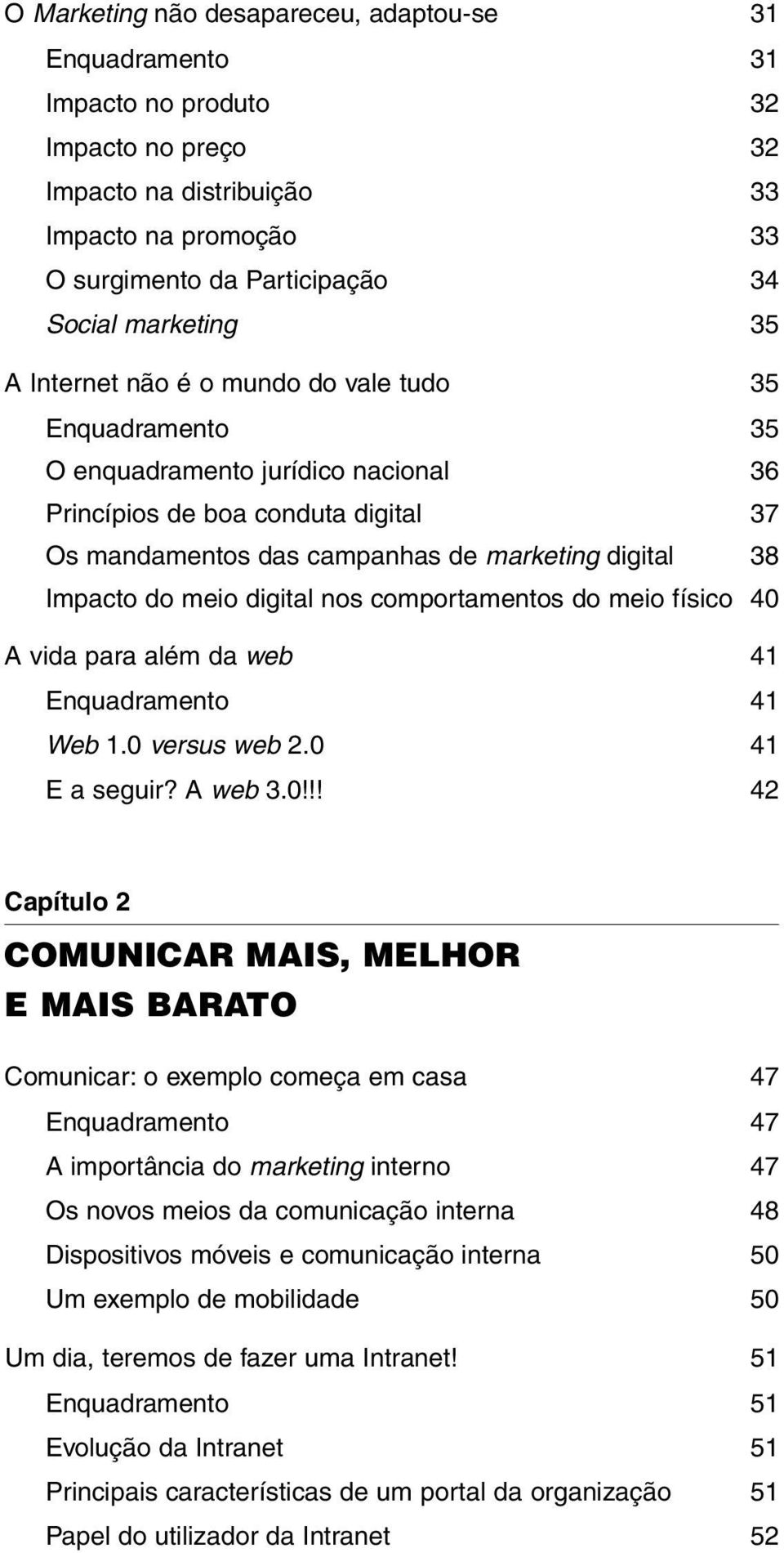 Impacto do meio digital nos comportamentos do meio físico 40 