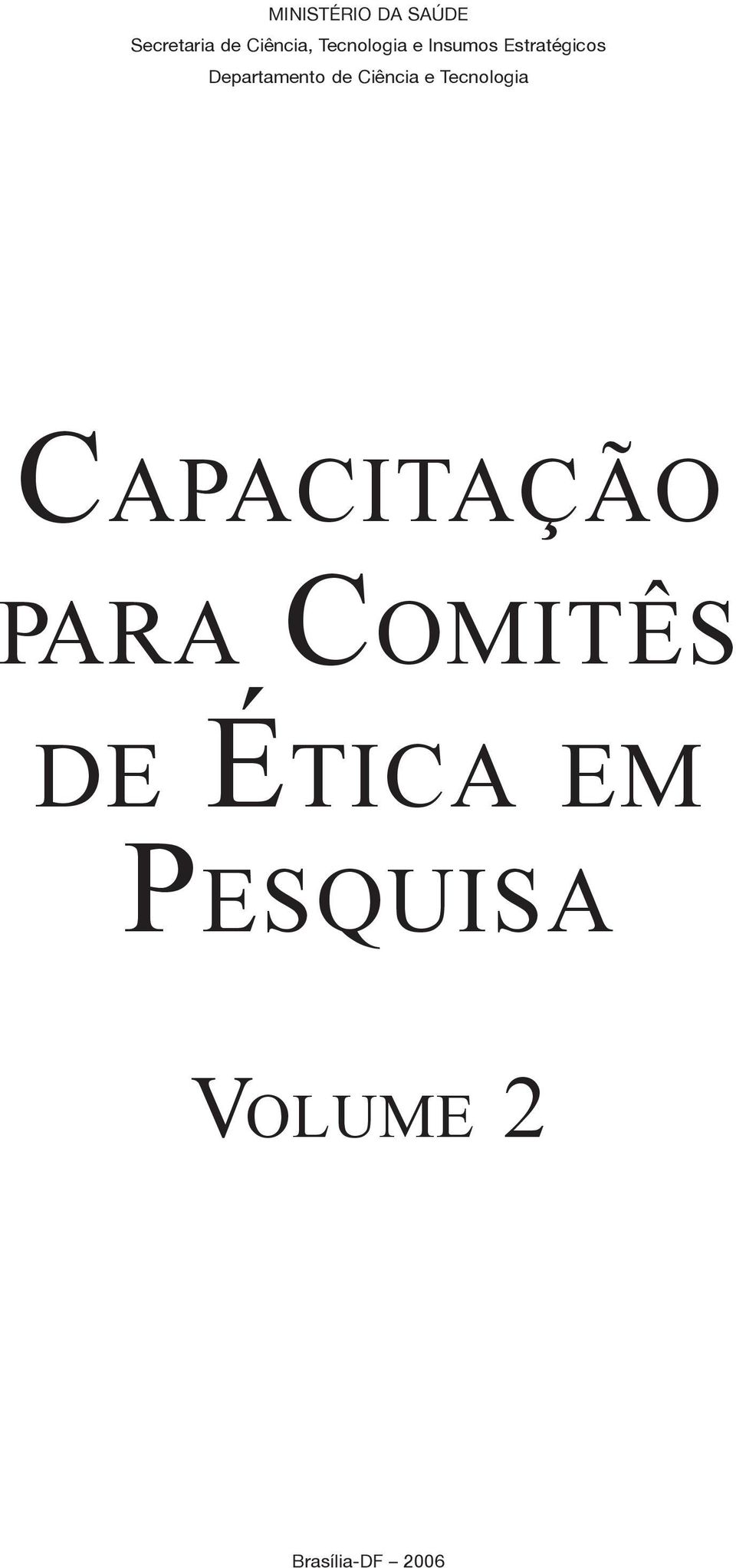 de Ciência e Tecnologia Capacitação para