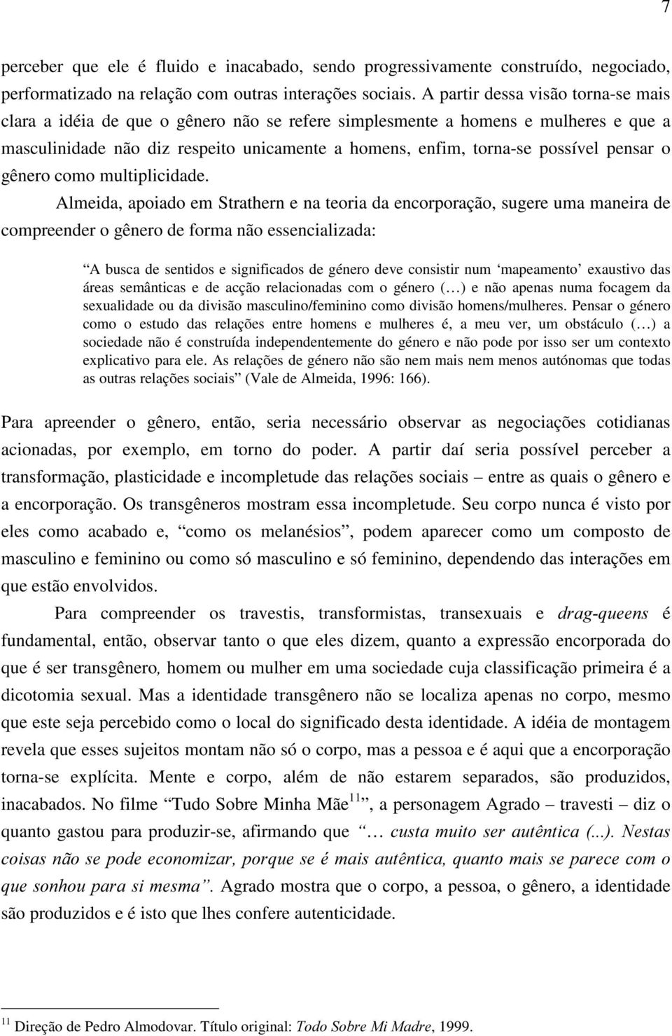 pensar o gênero como multiplicidade.