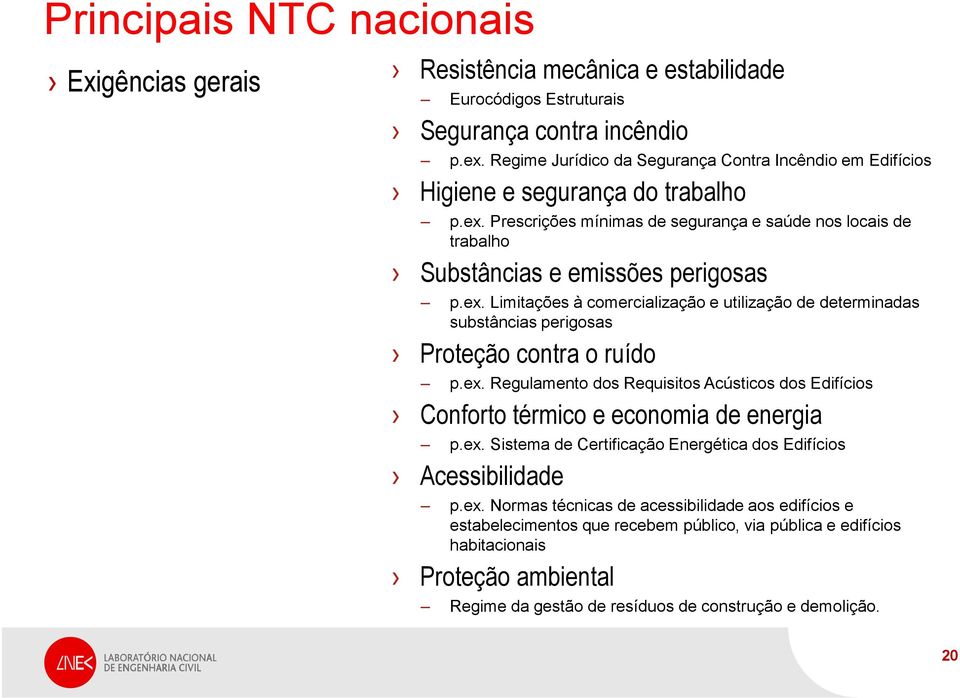 Prescrições mínimas de segurança e saúde nos locais de trabalho Substâncias e emissões perigosas p.ex.