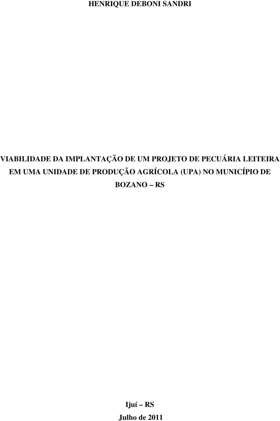 LEITEIRA EM UMA UNIDADE DE PRODUÇÃO