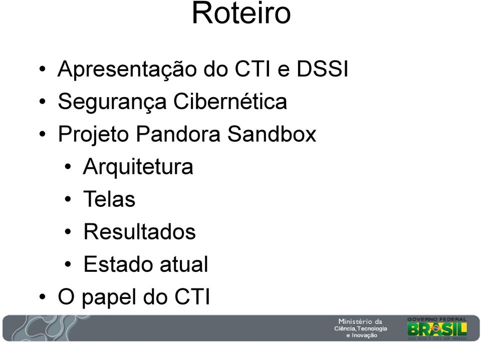 Pandora Sandbox Arquitetura Telas