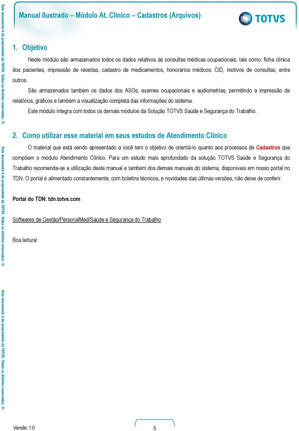 São armazenados também os dados dos ASOs, exames ocupacionais e audiometrias, permitindo a impressão de relatórios, gráficos e também a visualização completa das informações do sistema.