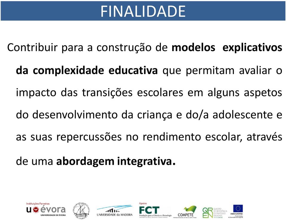 escolares em alguns aspetos do desenvolvimento da criança e do/a