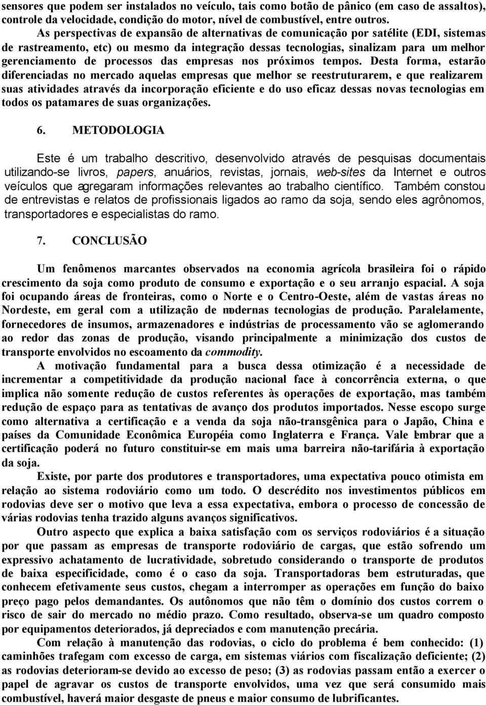 processos das empresas nos próximos tempos.