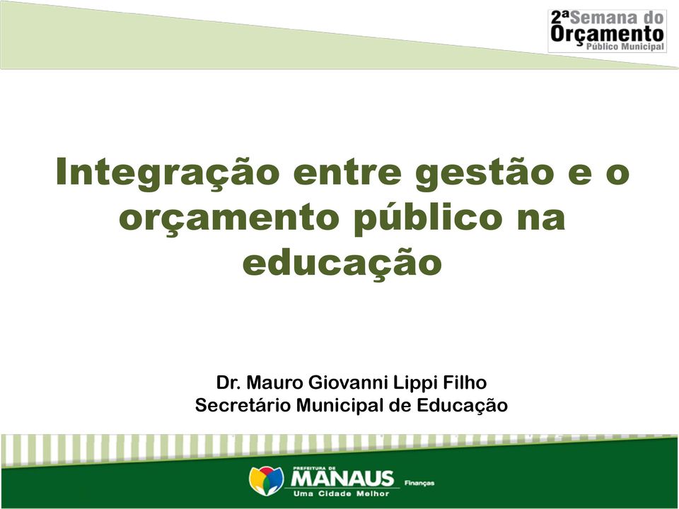 Dr. Mauro Giovanni Lippi Filho