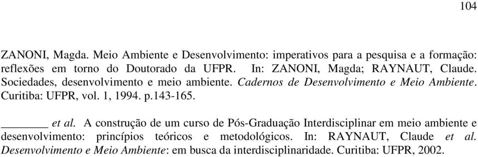 Curitiba: UFPR, vol. 1, 1994. p.143-165. et al.