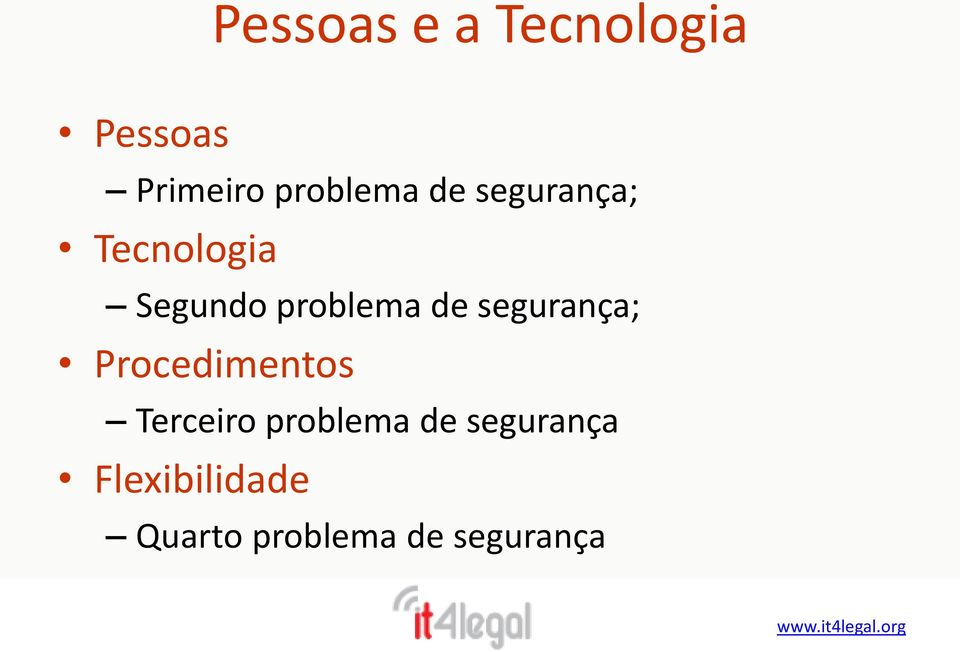 problema de segurança; Procedimentos Terceiro