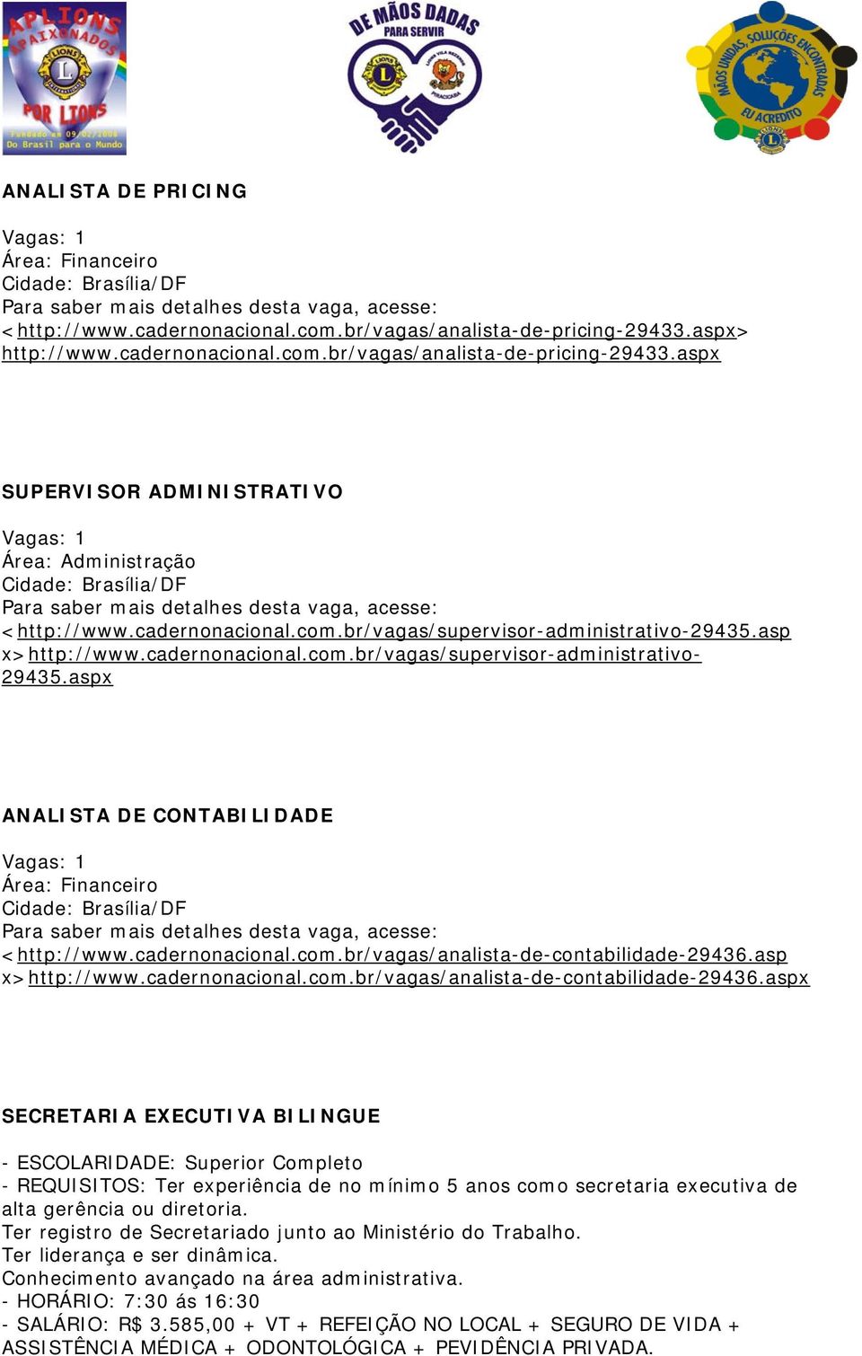 cadernonacional.com.br/vagas/supervisor-administrativo-29435.asp x>http://www.cadernonacional.com.br/vagas/supervisor-administrativo- 29435.