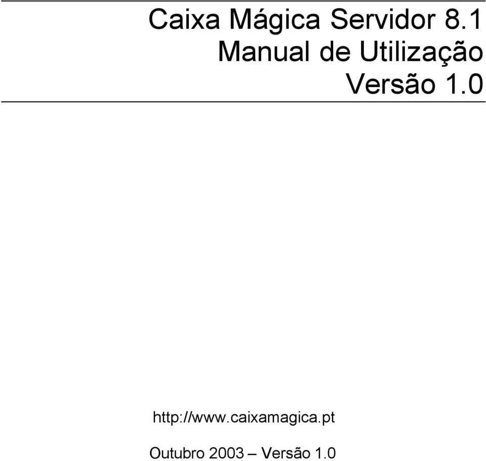 Versão 1.0 http://www.