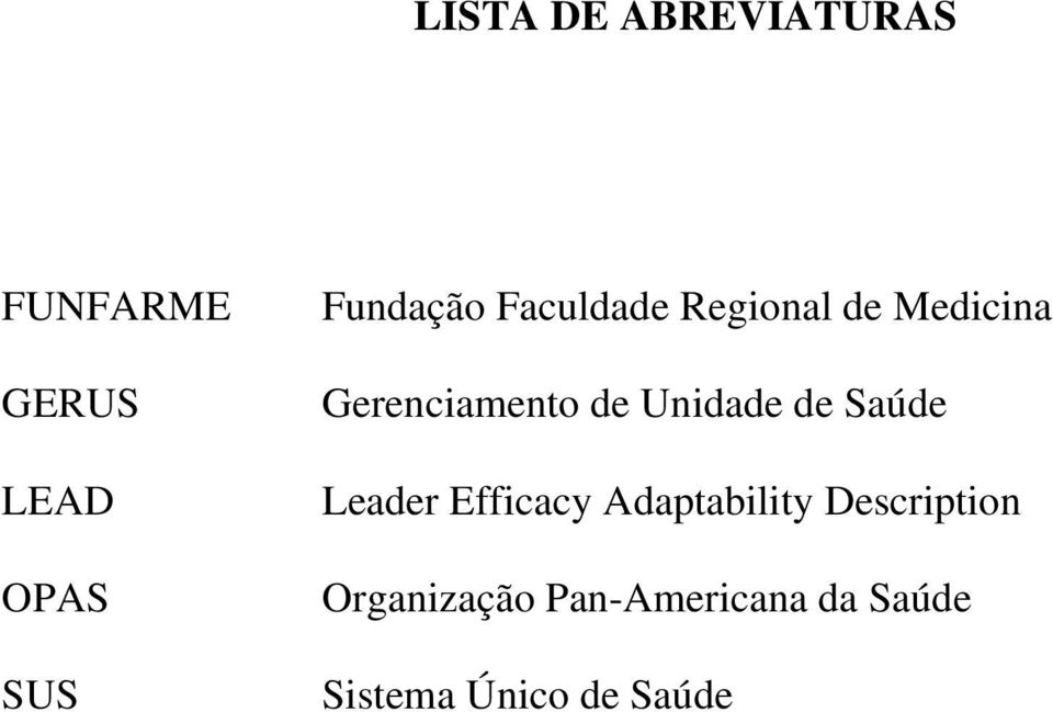 de Unidade de Saúde Leader Efficacy Adaptability