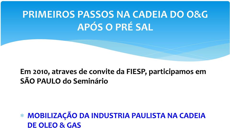 participamos em SÃO PAULO do Seminário