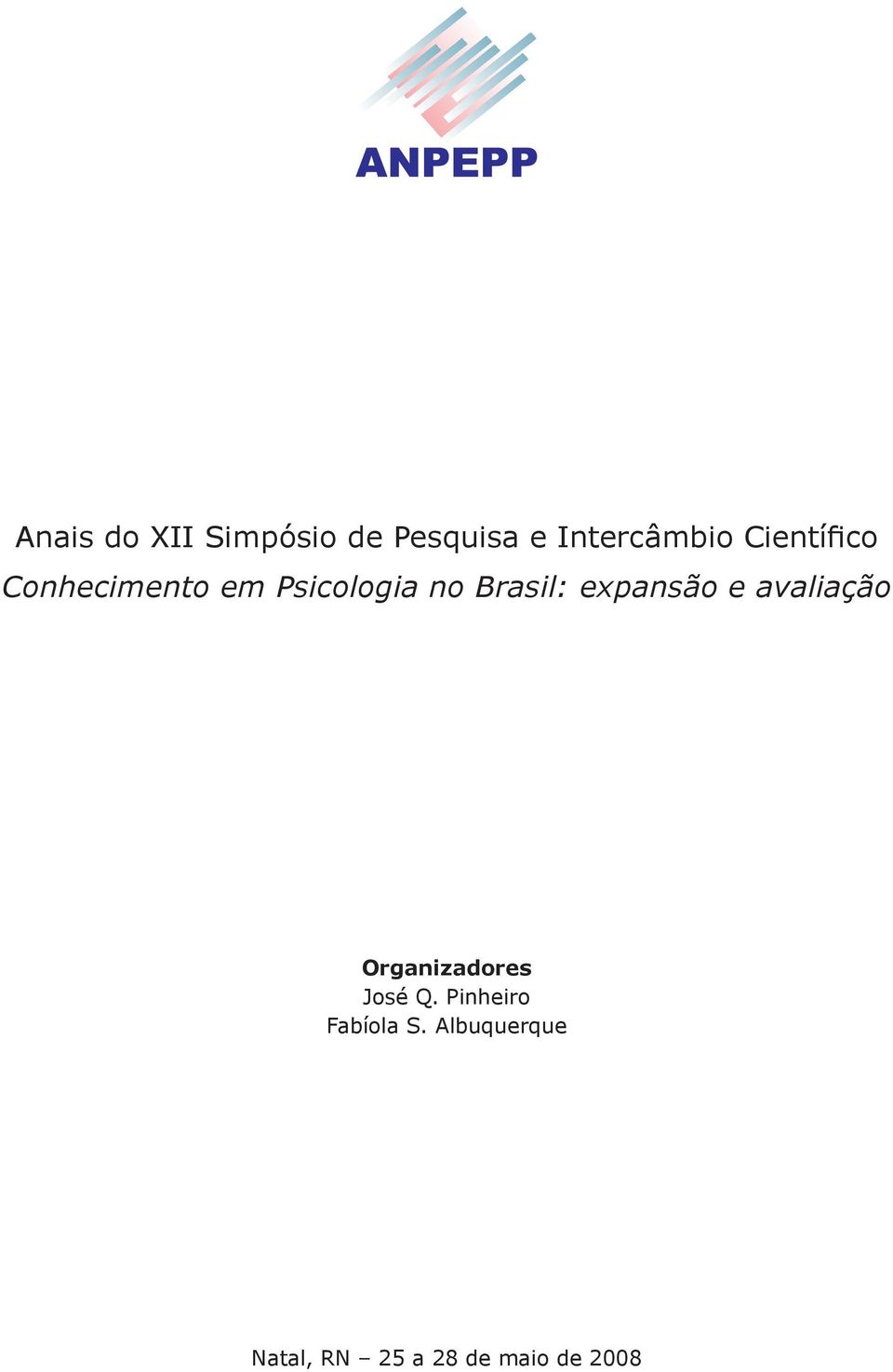 expansão e avaliação Organizadores José Q.