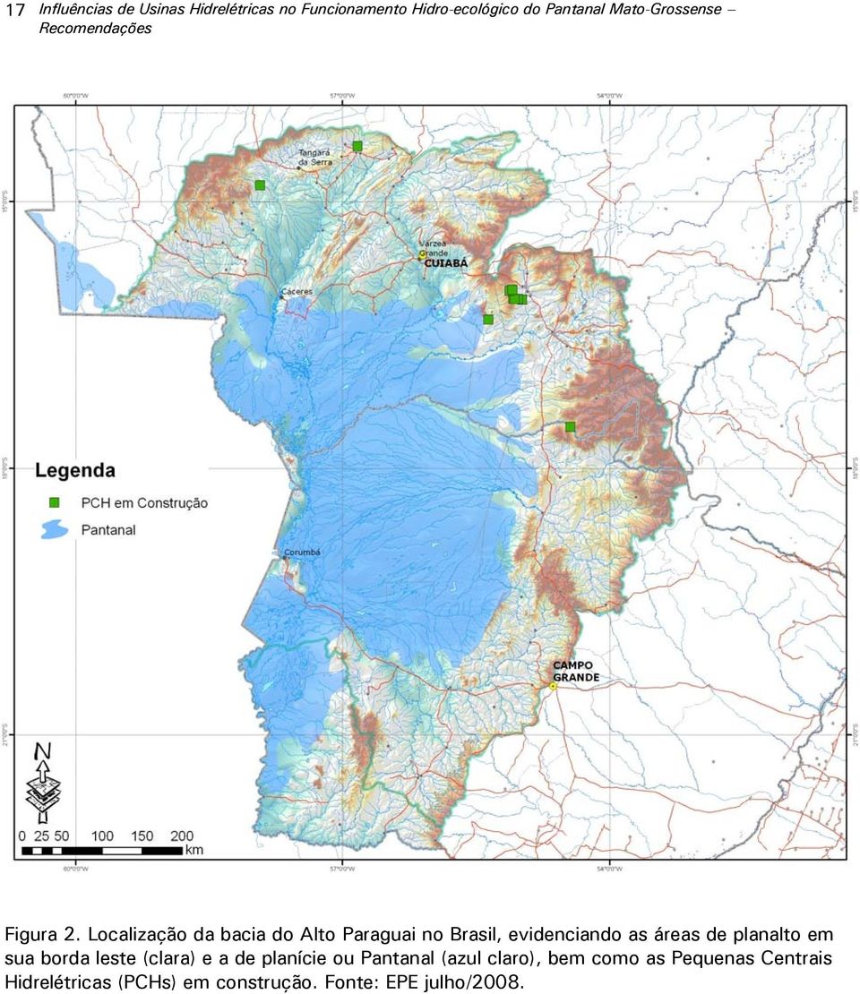 Localização da bacia do Alto Paraguai no Brasil, evidenciando as áreas de planalto em