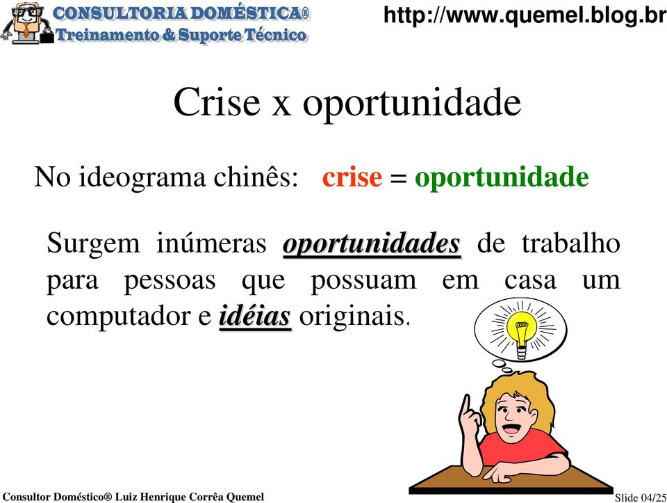 oportunidades de trabalho para pessoas que