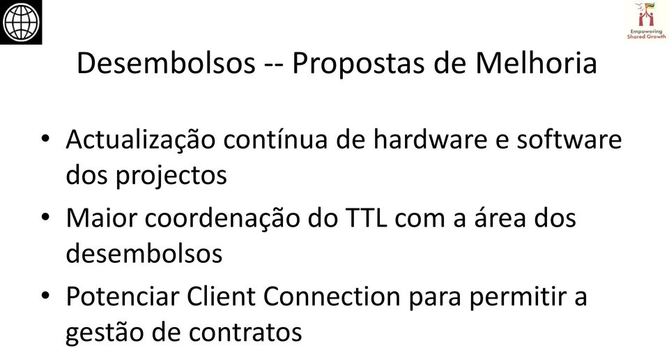 coordenação do TTL com a área dos desembolsos