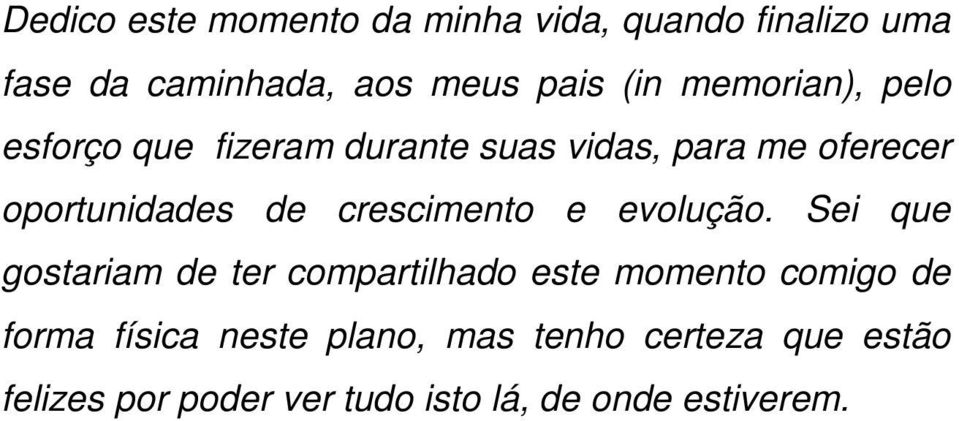 crescimento e evolução.