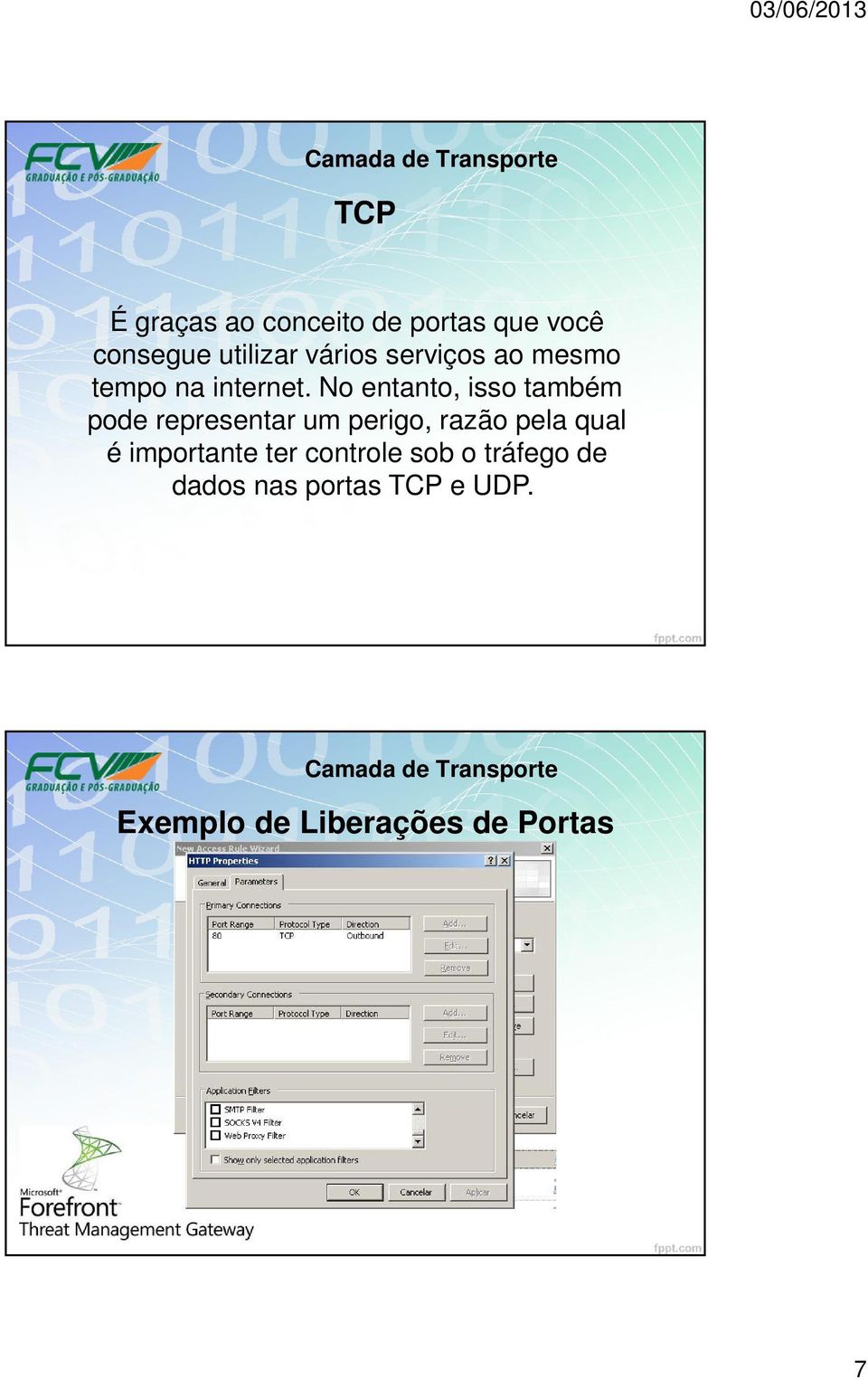 No entanto, isso também pode representar um perigo, razão pela qual é