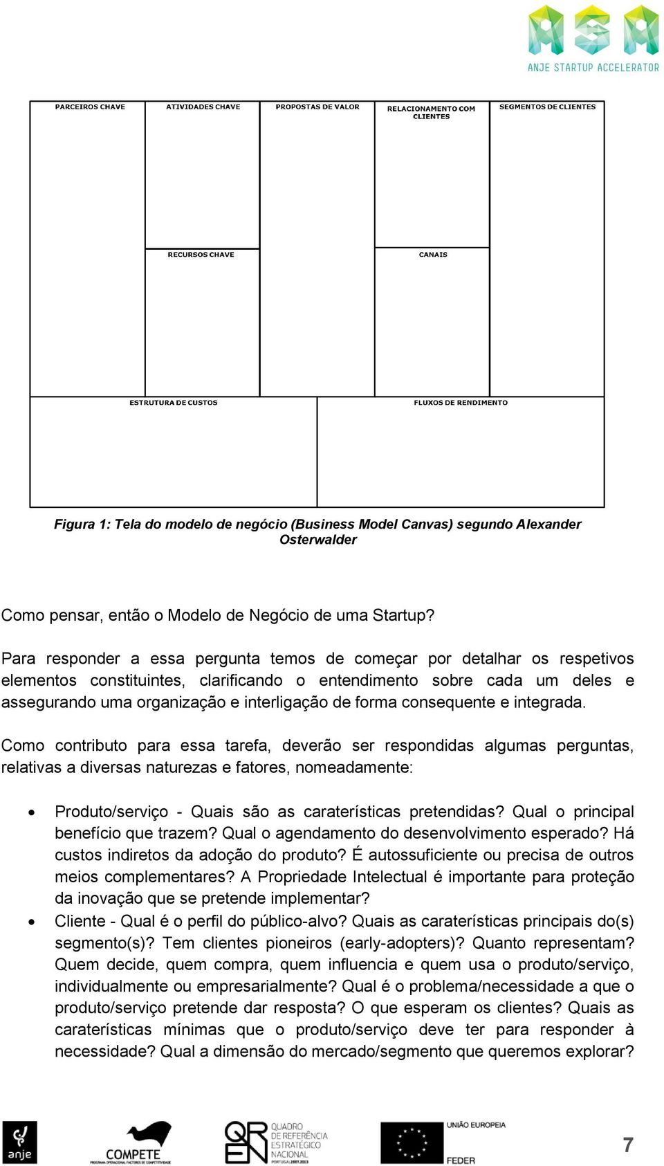 forma consequente e integrada.