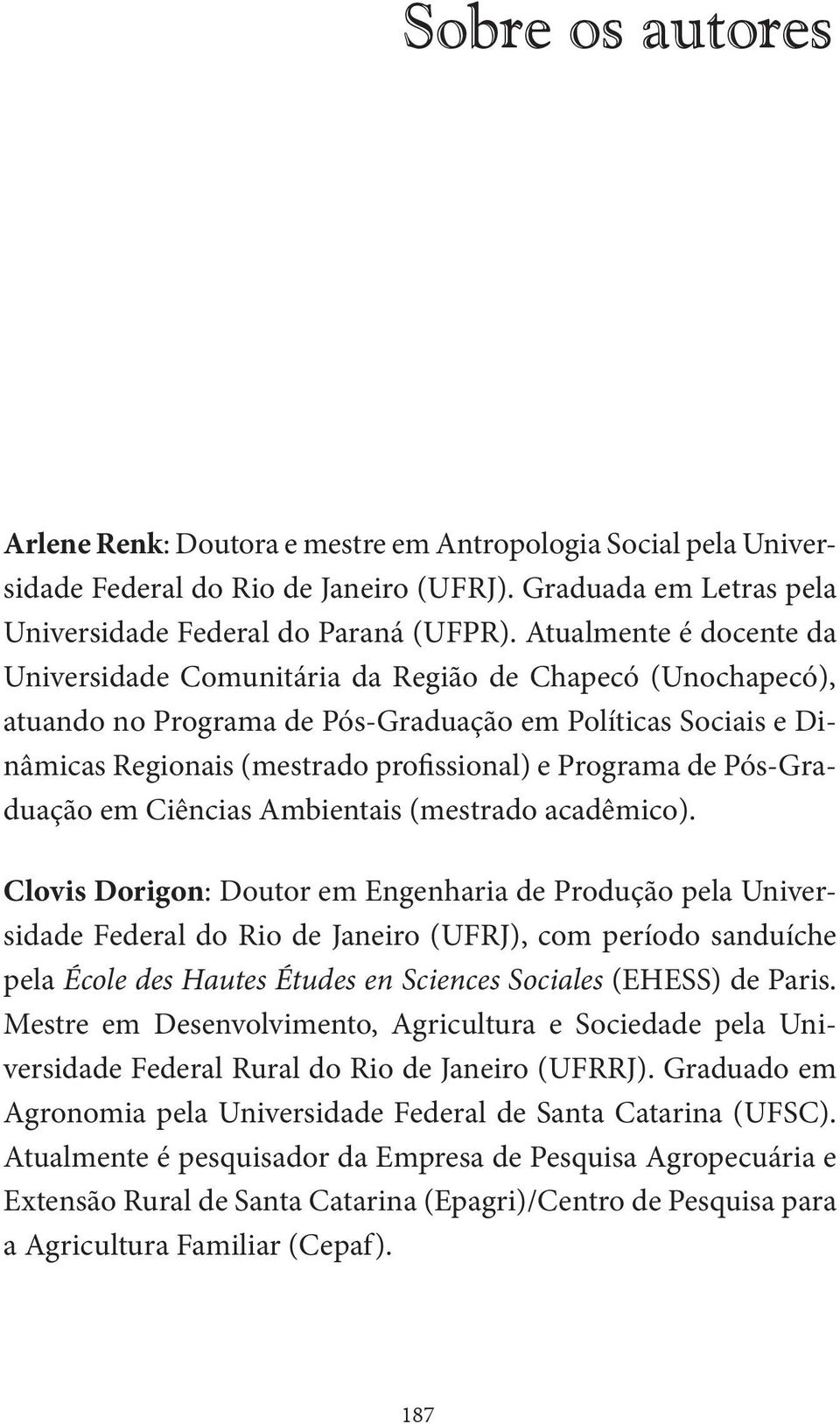 de Pós-Graduação em Ciências Ambientais (mestrado acadêmico).