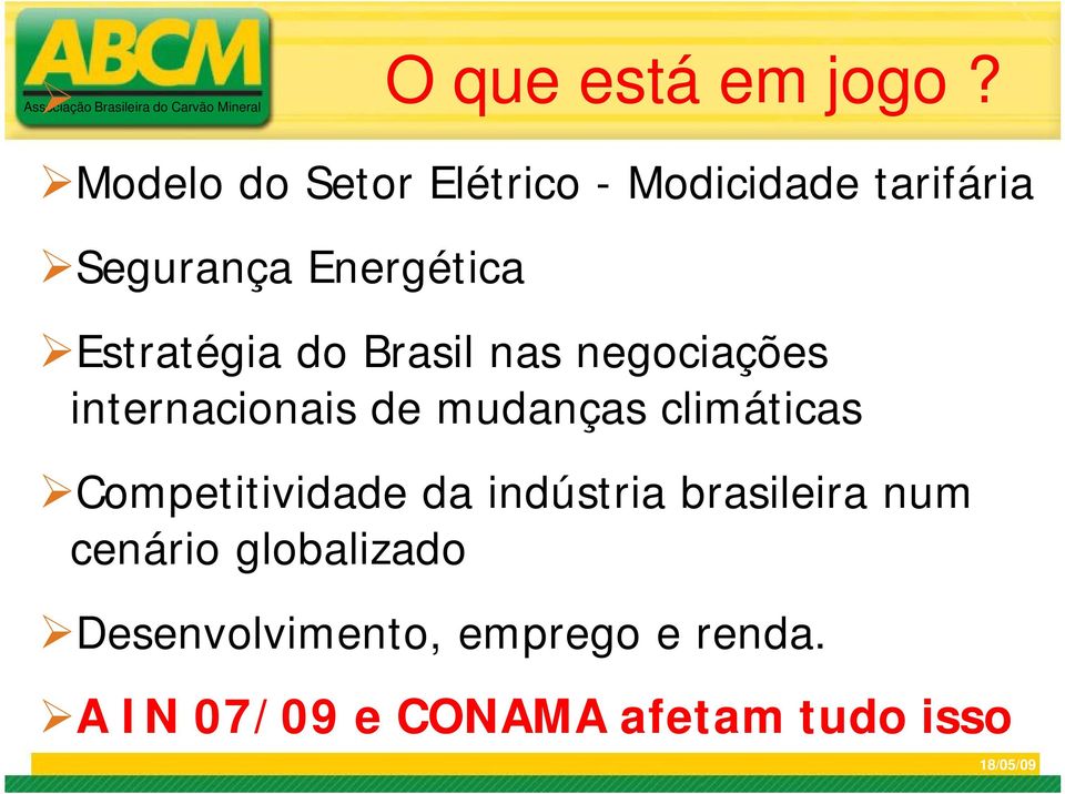 Brasil nas negociações internacionais de mudanças climáticas Competitividade da