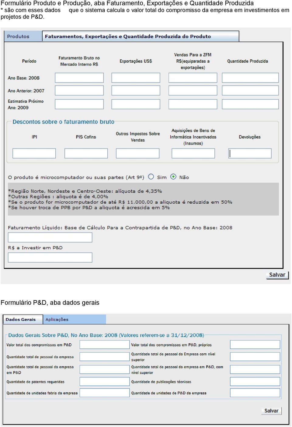 que o sistema calcula o valor total do compromisso da