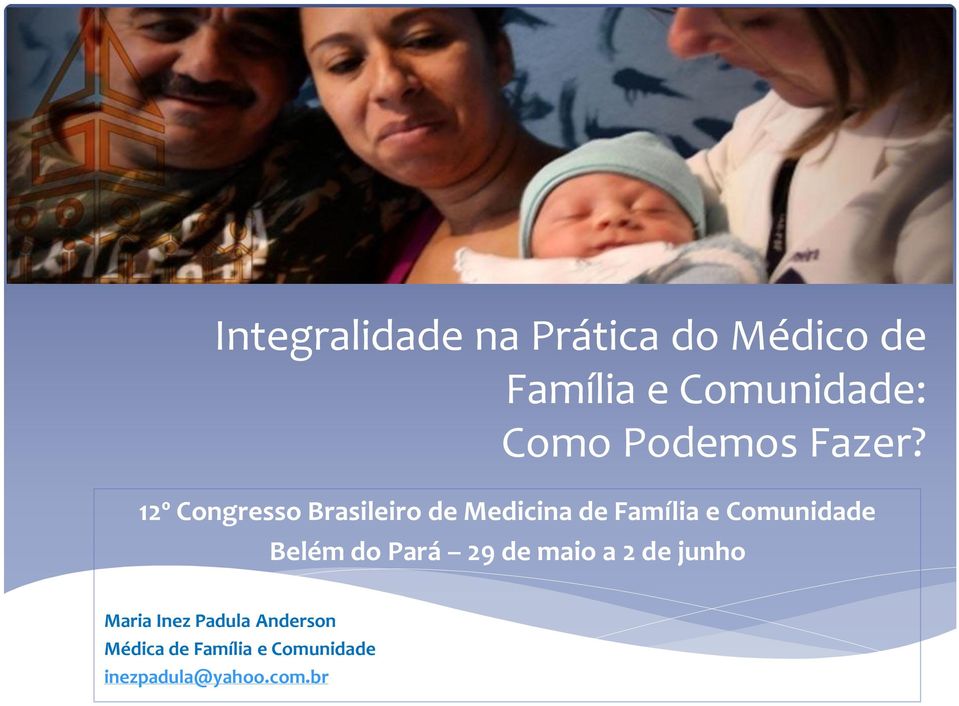 12º Congresso Brasileiro de Medicina de Família e Comunidade