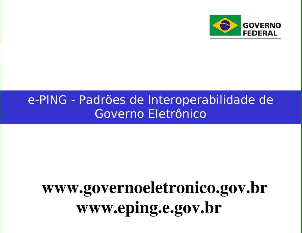 Governo Eletrônico www.