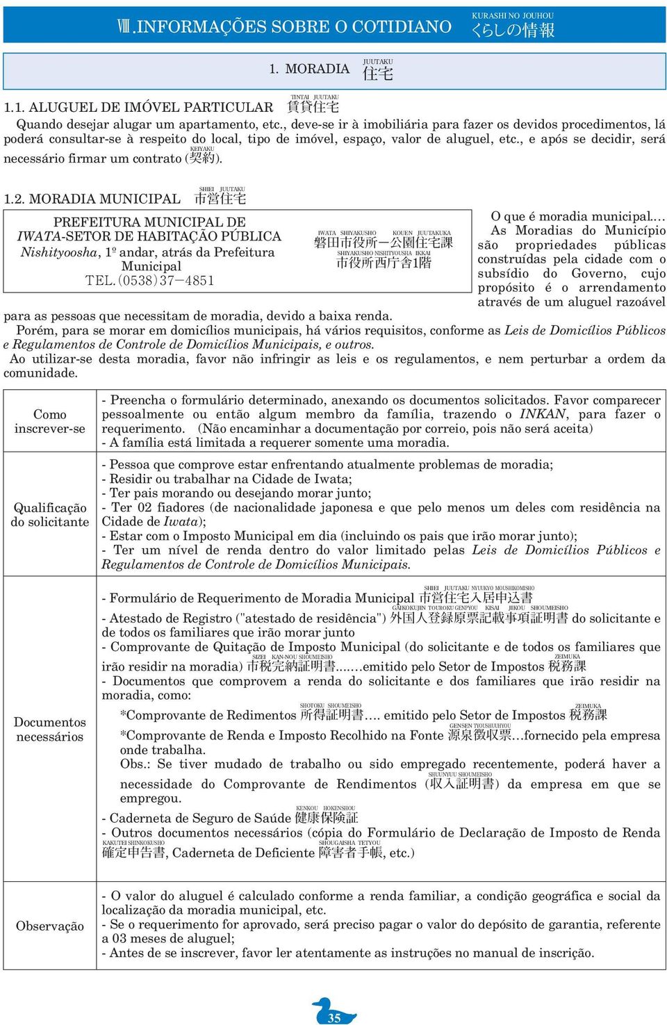 , e após se decidir, será necessário firmar um contrato (). 1.2.