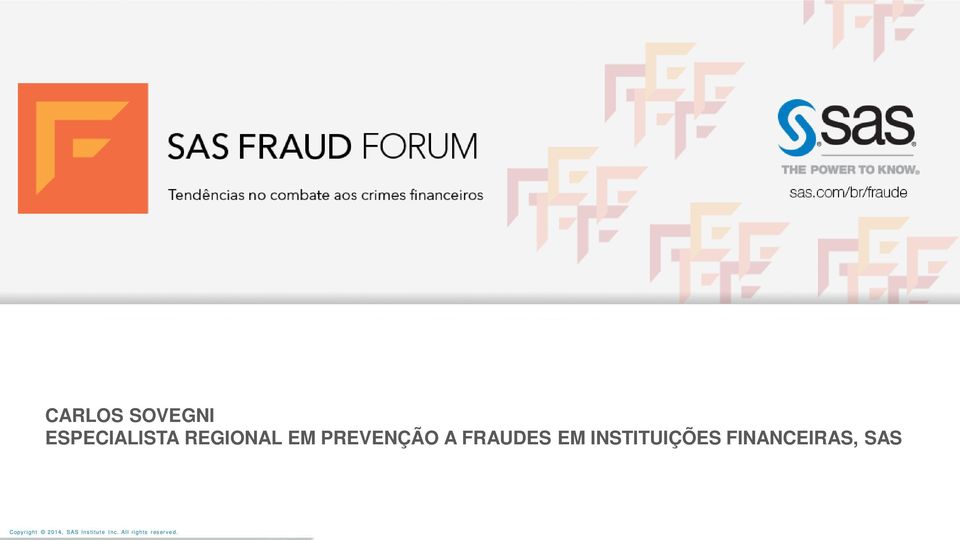 EM PREVENÇÃO A FRAUDES