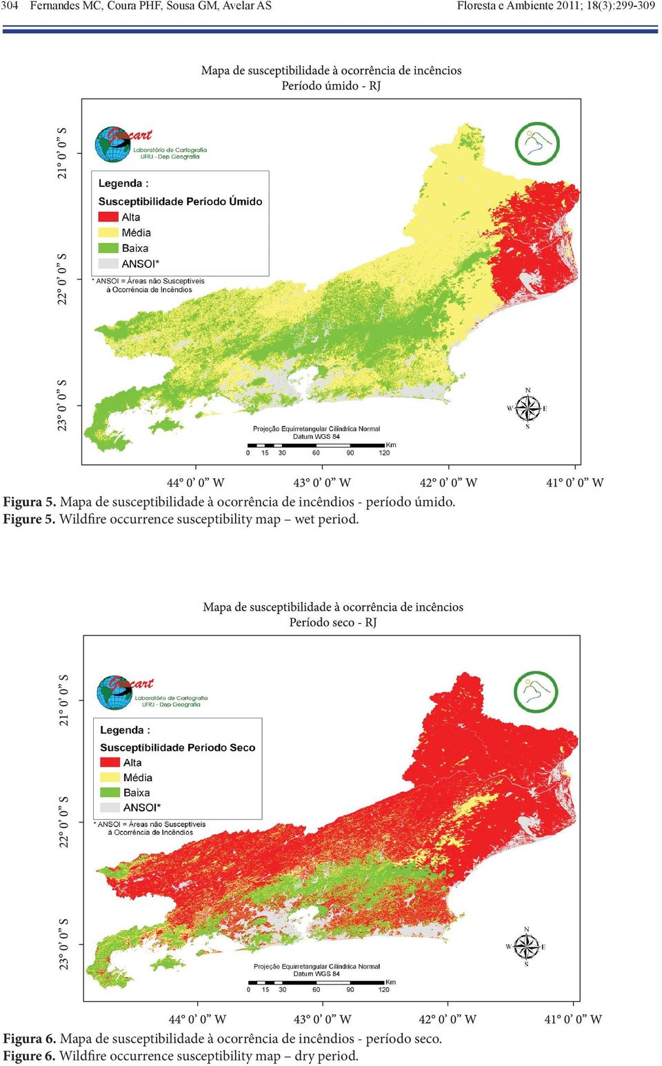 Wildfire occurrence susceptibility map wet period. Figura 6.