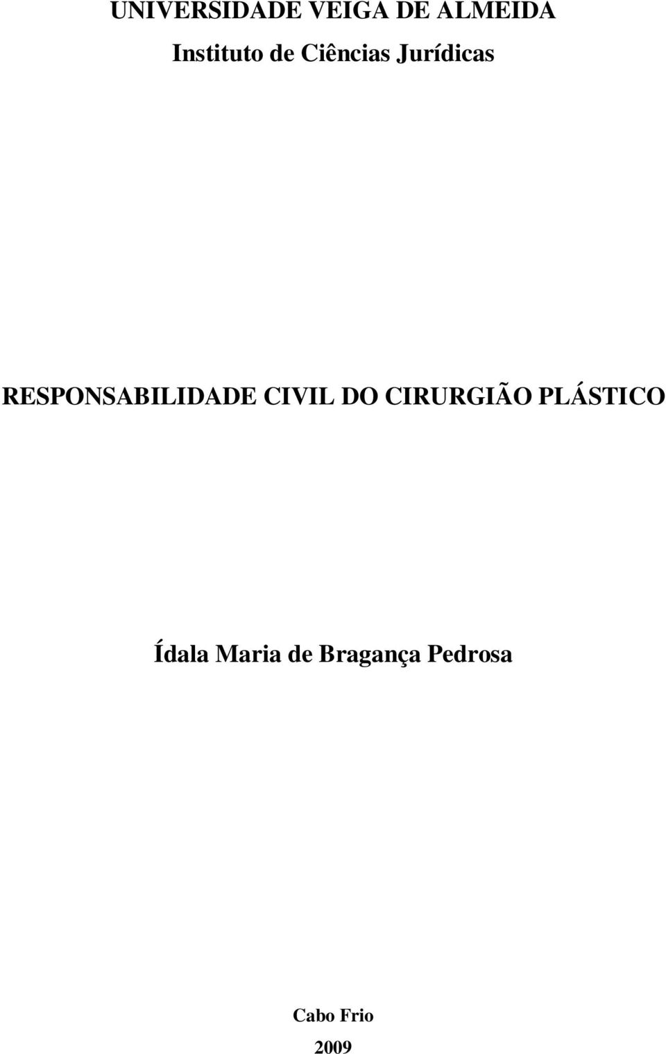 RESPONSABILIDADE CIVIL DO CIRURGIÃO