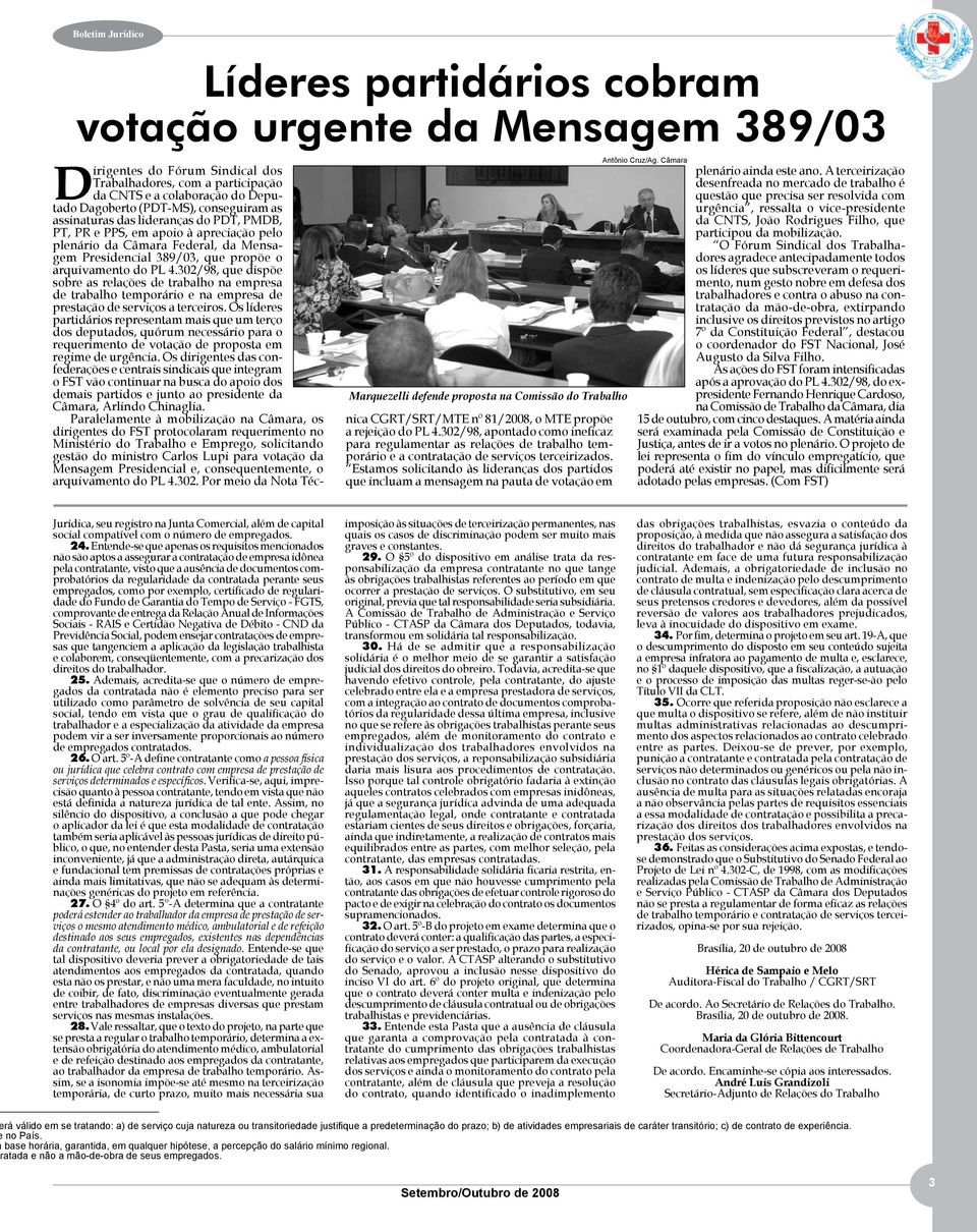 4.302/98, que dispõe sobre as relações de trabalho na empresa de trabalho temporário e na empresa de prestação de serviços a terceiros.