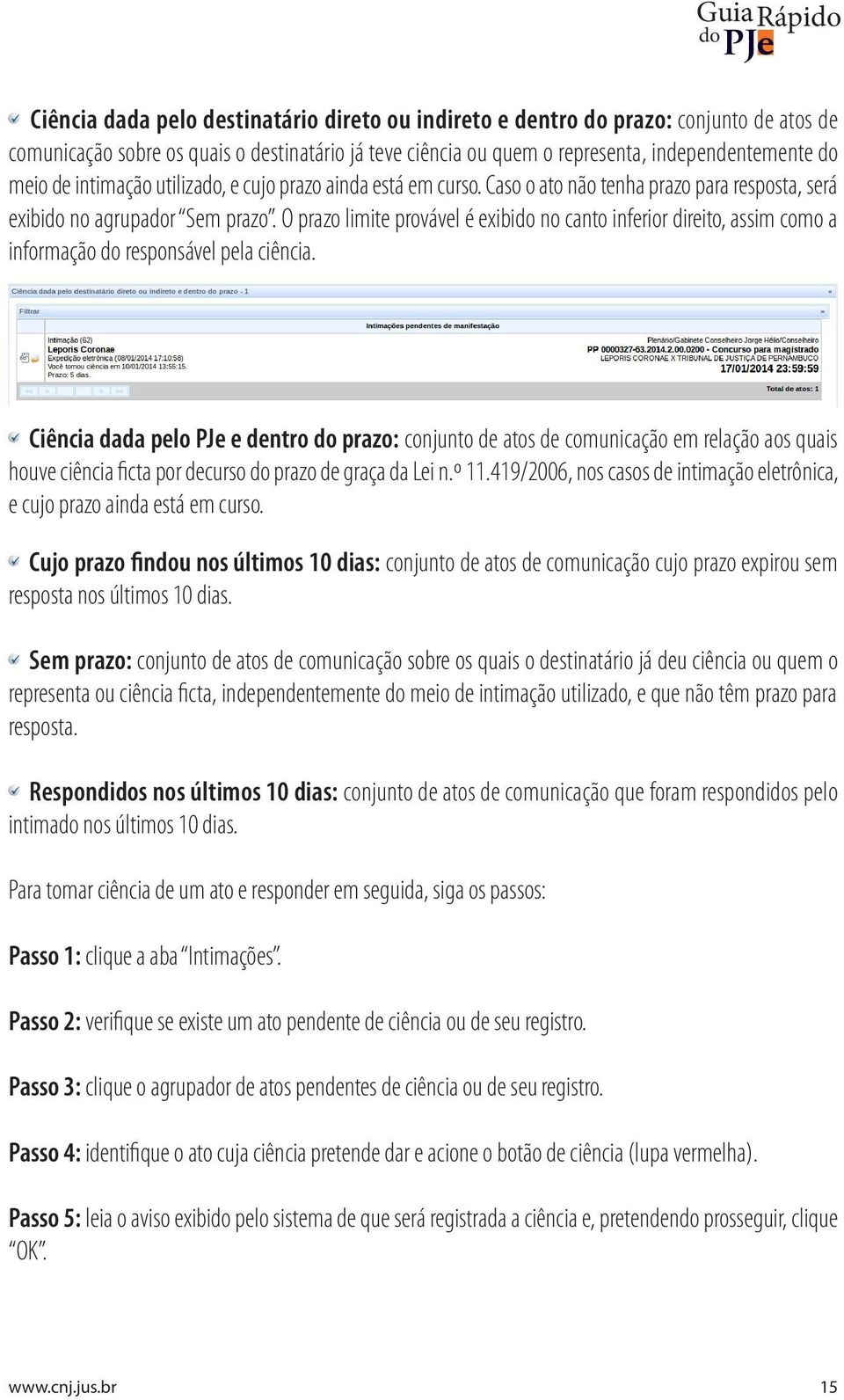 O prazo limite provável é exibido no canto inferior direito, assim como a informação do responsável pela ciência.