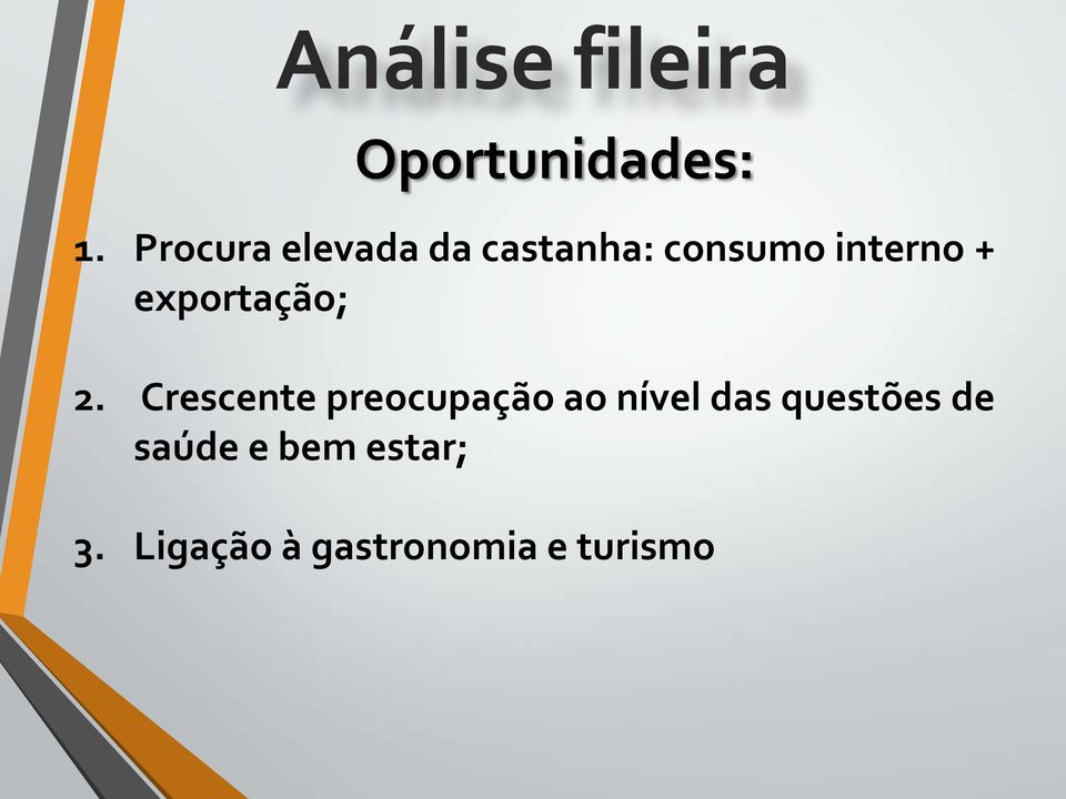 exportação; 2.