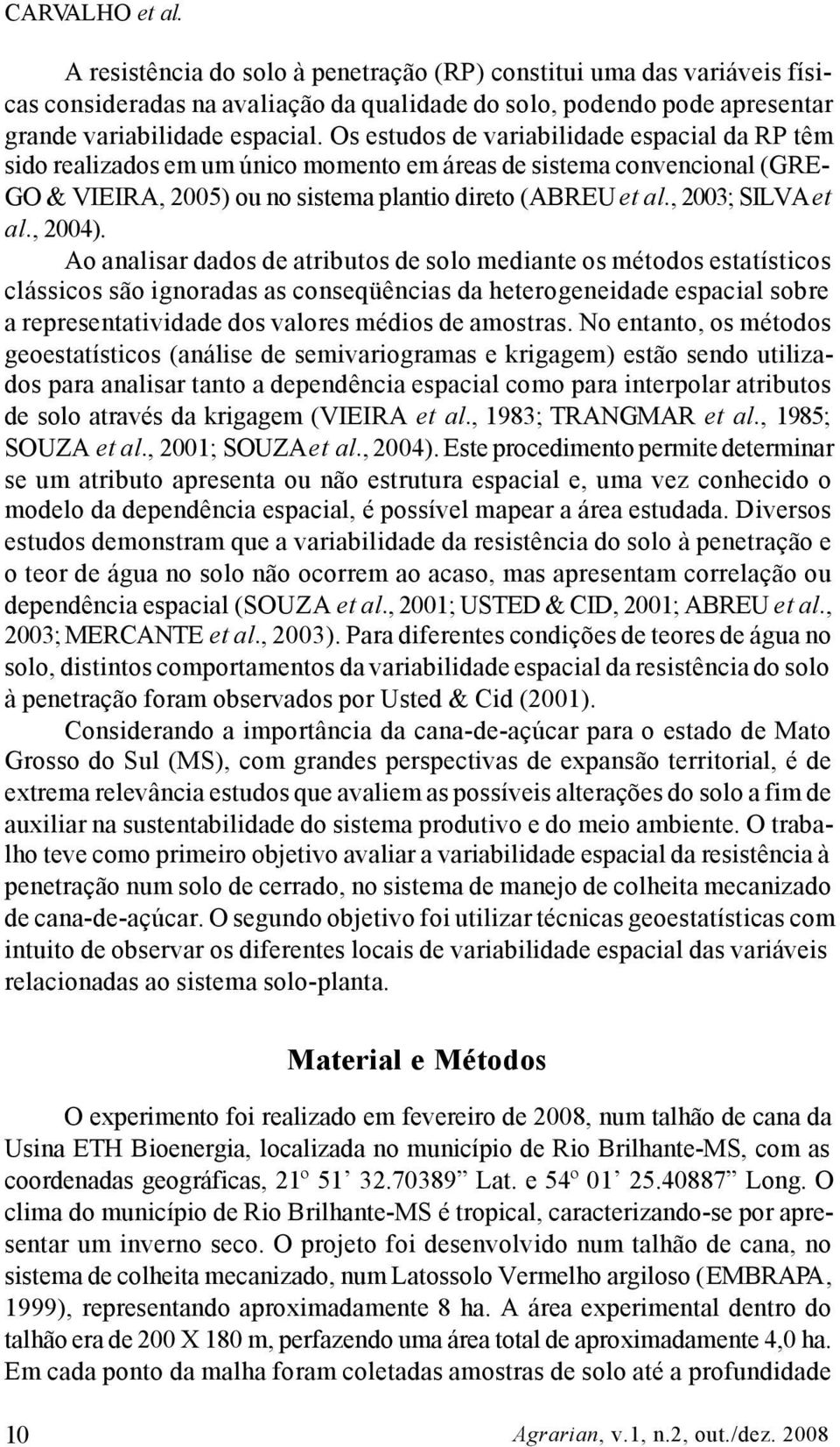 , 2003; SILVA et al., 2004).