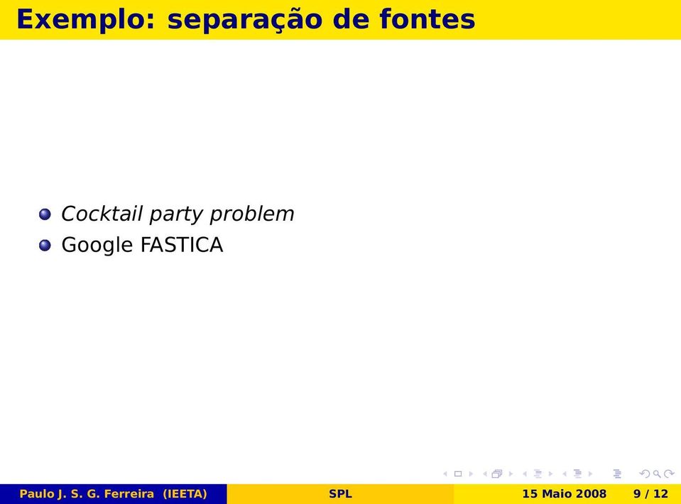 FASTICA Paulo J. S. G.