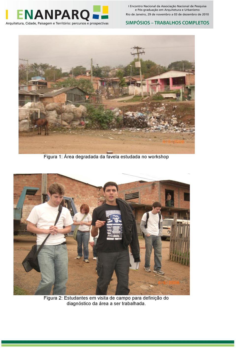 Estudantes em visita de campo para