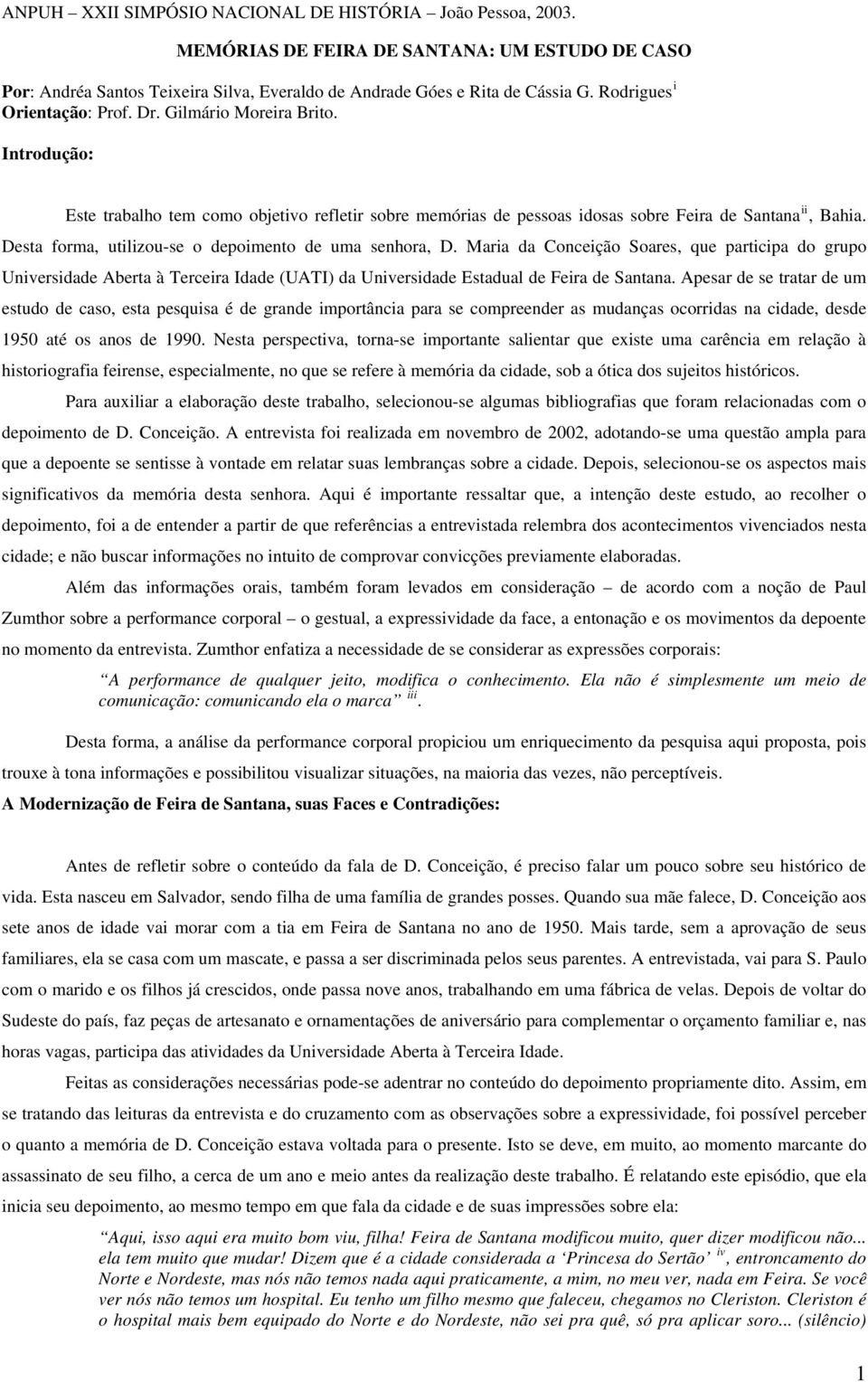 Maria da Conceição Soares, que participa do grupo Universidade Aberta à Terceira Idade (UATI) da Universidade Estadual de Feira de Santana.