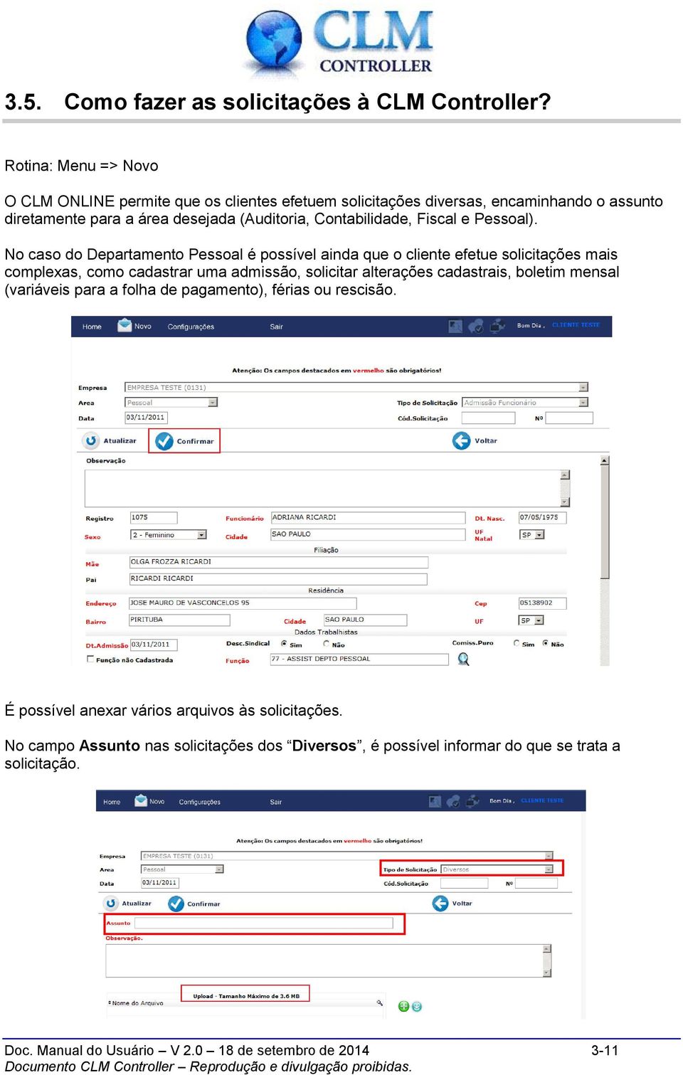 Contabilidade, Fiscal e Pessoal).