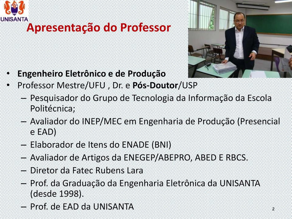 Engenharia de Produção (Presencial e EAD) Elaborador de Itens do ENADE (BNI) Avaliador de Artigos da