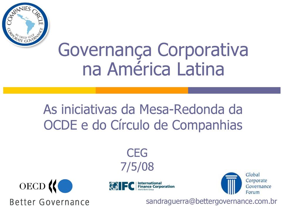da OCDE e do Círculo de Companhias CEG