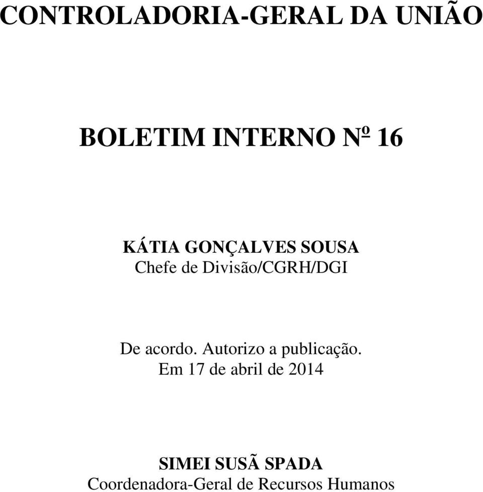 acordo. Autorizo a publicação.