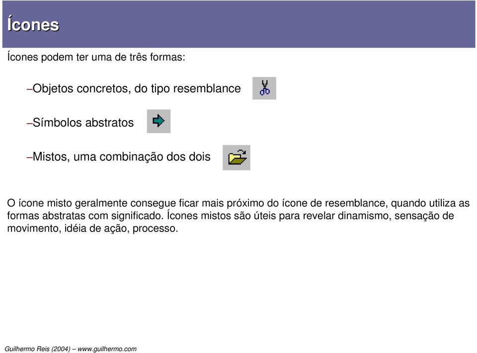 ficar mais próximo do ícone de resemblance, quando utiliza as formas abstratas com