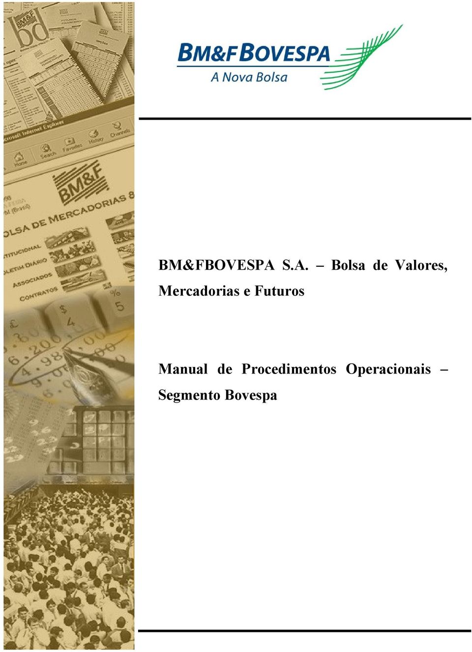 Mercadorias e Futuros Manual